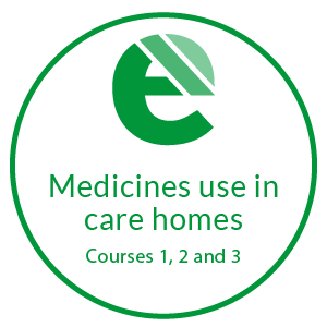 Managing medicines in care homes, courses 1,2 and 3